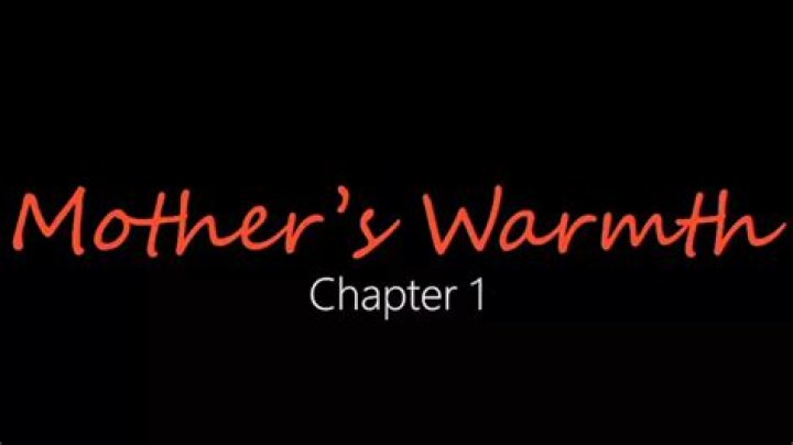 Mother Warmth Chapter 3: Jackerman's Unforgettable Journey