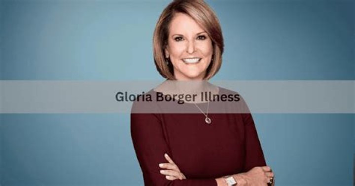 Stay Informed: Is Gloria Borger's Health Status Concerning?